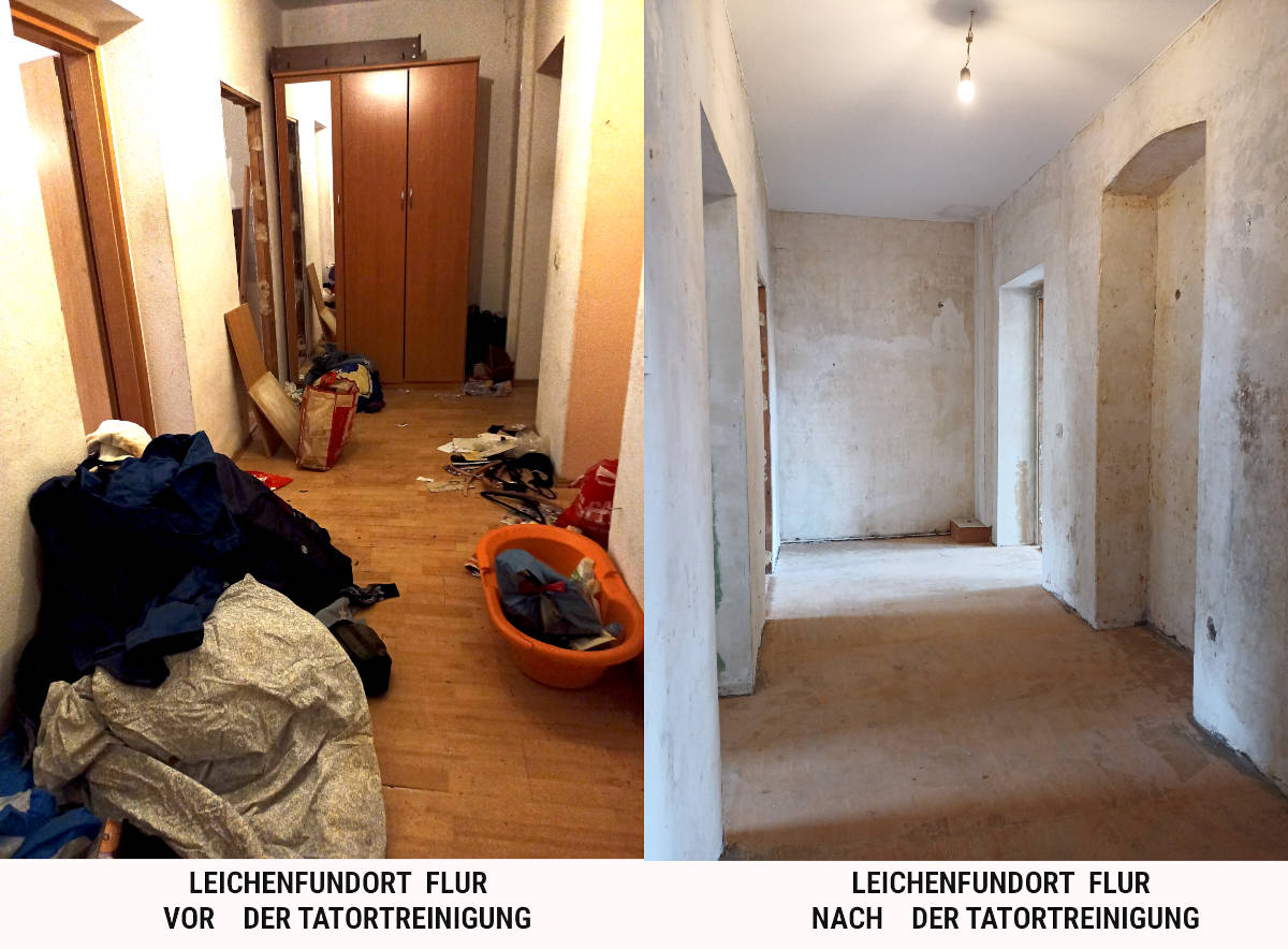 Leichenfundort Flur Vor der Leichenfundort Flur Vor der Tatortreinigung und nach der Tatortreinigung